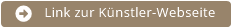 Link zur K&uuml;nstler-Webseite